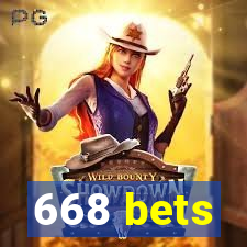 668 bets